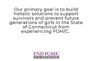 Member Highlight — The Connecticut Coalition to End Female Genital Mutilation/Cutting (FGM/C)