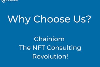 Chainiom Nft Consultation