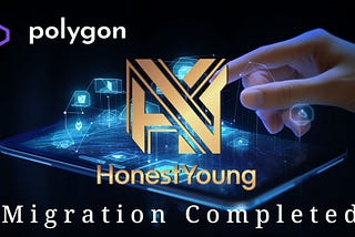🎉🎉🎉 HonestYoung 에서 HY 코인을 이더 네트워크에서 폴리곤 네트워크로 마이그레이션을 하게 되었습니다.