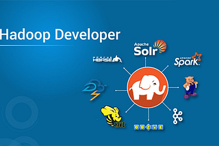 How to become a Hadoop Developer? — Job Trends and Salary