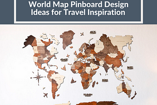 buy world map pinboard