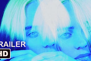 ‘Billie Eilish: The World’s A Little Blurry’ Trailer: Apple TV+ Docu-Film Reflects On The Pop…
