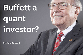 Is Warren Buffett a quant investor?