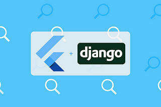 Django Search + Flutter 🔍