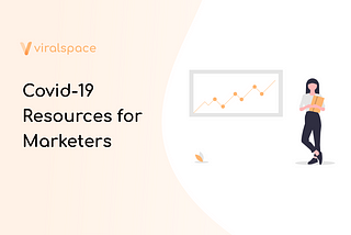 Resources for Marketers in Covid-19