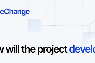 The Change ltd Roadmap to 2024!