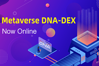 DNA DEX is now online