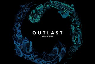 Outlast Album Review
