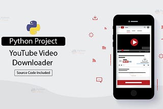 Python Youtube Video Downloader Project