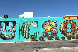 Falling in Love with Tucson, AZ