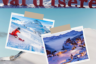 Ski Package Holiday In Val D’ Isere — PEAK FEELING SKI