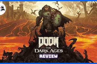 Doom: The Dark Ages Packs a Lot of Punch