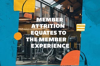 Stop the Revolving Door: High-Impact Strategies to Boost Gym Member Retention