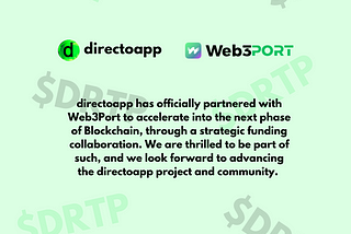 directoapp Joins Forces with Web3Port Accelerator for Strategic Funding and Community Growth.