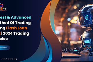 Latest & Advanced Method Of Trading Using Flash Loan Bot | 2024 Trading Choice