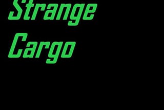 Strange Cargo