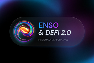 Enso & DeFi 2.0, iykyk