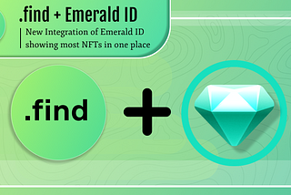 Enjoy Flow NFTs, all in one place — .find links with Emerald DAO