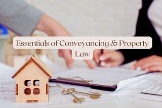 Conveyancing & Property Law