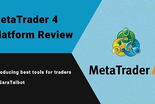 MetaTrader 4 Platform Complete Review
