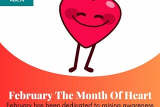 February is the Month of Heart