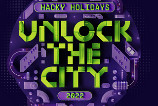2022 Hacky Holidays: UnlockTheCity CTF— History Repeats, Stop The Heist, Cloud Escalator Part 1