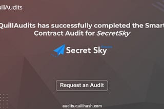 SecretSky Finance | Smart Contract Audit Report | 2021 | QuillAudits