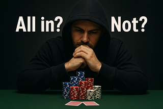 All In vs. Playing It Safe: The Entrepreneur’s Risk Dilemma