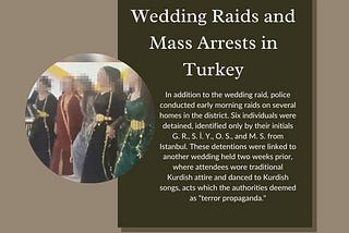 Crackdown on Kurdish Culture: Wedding Raids and Mass Arrests in Turkey