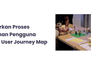 UI/UX#11:User Journey Map