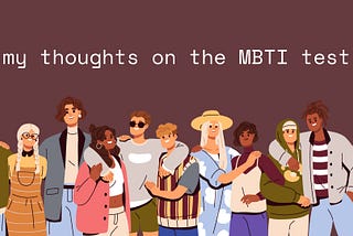 My Beef with MBTI Personality Types