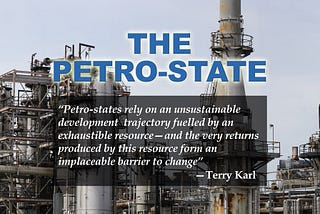 What is a Petro-state and How Does Petro Affect How It Is Managed