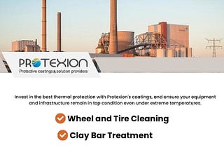 Enhance Asset Longevity with Protexion’s Temperature and Heat Resistant Coatings