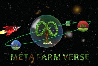 Farm in Metaverse with the Meta Farm Verse Project