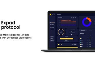 Introducing The Money Market & Synthetic Stablecoin ​Protocol Expad