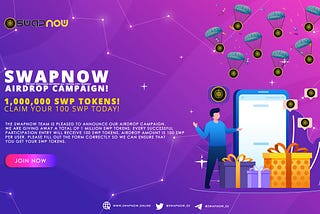 Welcome to the SwapNow Airdrop campaign!