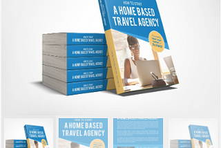 Start Your Home-Based Travel Agency: 2023 Guide & Digital Course