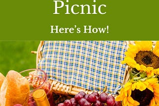 How to Plan a Charming Old-Fashioned Picnic
