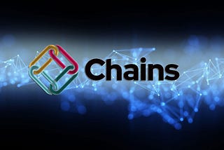 Chains- A cryptocurrency and NFT platform designed to allow users to earn, trade, invest and spend…