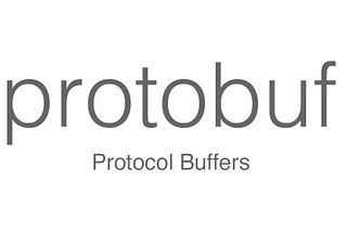 Protobuf : What? and Why?