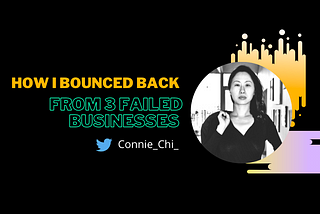 How I Bounced Back From 3 Failed Businesses