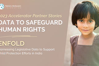 Harnessing Legislative Data to Support Child Protection Efforts in India