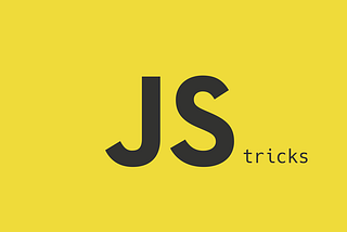 Learn these neat JavaScript tricks in less than 5 minutes