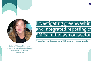 Investigating greenwashing and integrated reporting of SMEs in the fashion sector