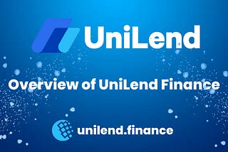 UNILEND FINANCE OVERVIEW