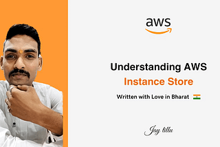 Understanding AWS Instance Store