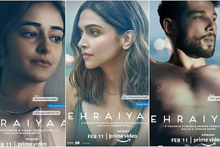 “Gehraiyaan” : Watch or not to Watch?