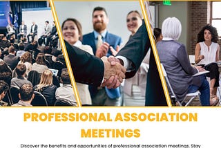 Professional Association Meetings