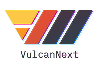 So what’s up with Vulcan Next?