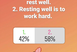 Working hard to rest well or resting well to work hard?